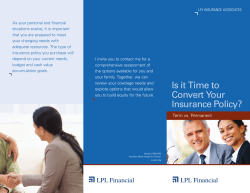 Is it Time to Convert Your Insurance Policy?