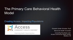 The Primary Care Behavioral Health Model