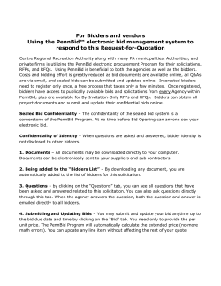 For Bidders and vendors Using the PennBid&trade; electronic bid