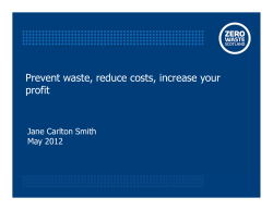 Prevent waste, reduce costs, increase your profit