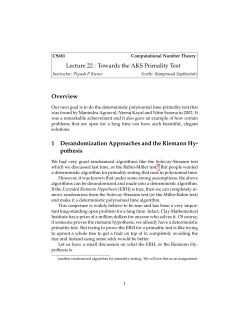 Lecture 22 : Towards the AKS Primality Test Overview 1