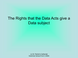 The Rights that the Data Acts give a Data subject
