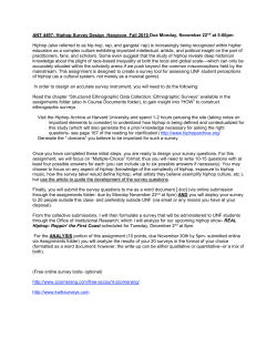 ANT 4497: Hiphop Survey Design Hargrove Fall 2010 Due Monday