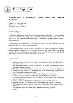 Milestone Cases of International Criminal Justice: from Eichmann to