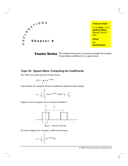 Topic 35: Square Wave: Computing the Coefficients C h a p t e r 8