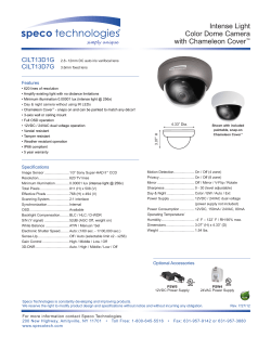 Intense Light Color Dome Camera with Chameleon Cover&trade;