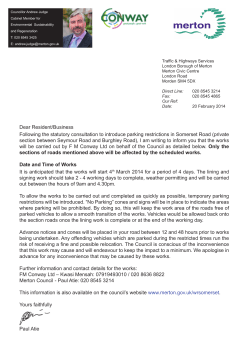 Dear Resident/Business Following the statutory consultation to
