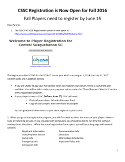 CSSC Registration is Now Open for Fall 2016 Fall Players need to