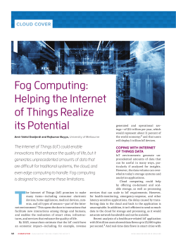 Fog Computing: Helping the Internet of Things