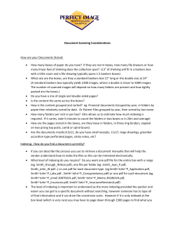 Document Scanning Considerations How are your Documents Stored