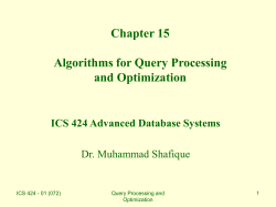 Chapter 15 Algorithms for Query Processing and Optimization ICS