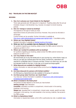 FAQ TRAVELLING ON THE &Ouml;BB NIGHTJET BOOKING 1. How far in