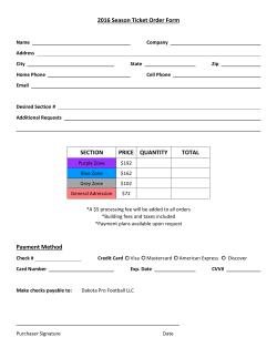 2016 Season Ticket Order Form SECTION PRICE QUANTITY