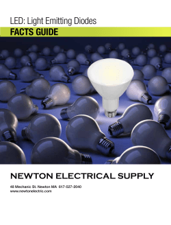 LED: Light Emitting Diodes FACTS GUIDE