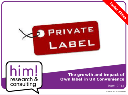 The growth and impact of Own label in UK - HIM