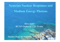 Neutrino Nuclear Responses and Medium Energy Photons
