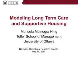 Modeling Long Term Care and Supportive Housing