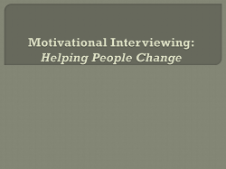 Motivational Interviewing: Helping People Change