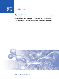 Innovative Membrane Filtration Technologies for Upstream and