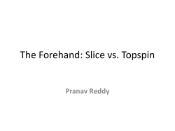 The Forehand: topspin vs. flat
