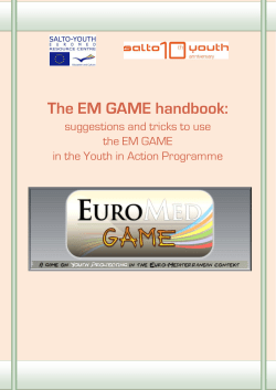 The EM GAME handbook: suggestions and alerts how to use the EM