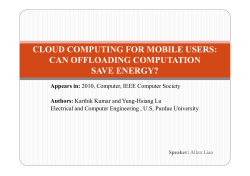 cloud computing for mobile users: can offloading