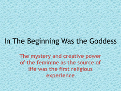 In The Beginning Was the Goddess