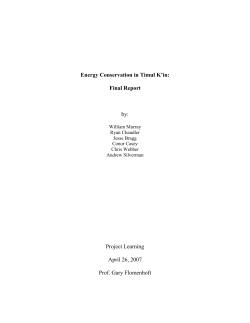 Energy Conservation in Timul K`in: