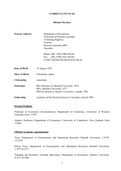 1 CURRICULUM VITAE Michael McAleer Present Address