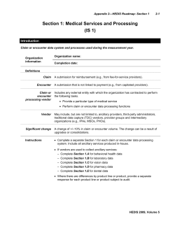Claim or encounter data processing system described in this section.