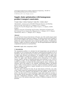 Supply Chain Optimization with Homogenous Product Transport