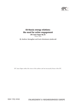 EU-Russia Energy Relations: The Need for Active Engagement