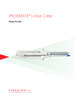 PROXIMATE&reg; Linear Cutter Steps to Use Learn more