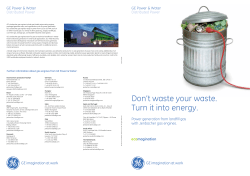 Don`t waste your waste. Turn it into energy.