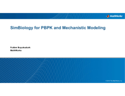 SimBiology for PBPK and Mechanistic Modeling