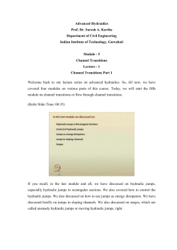 Advanced Hydraulics Prof. Dr. Suresh A. Kartha Department