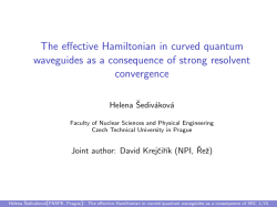 The effective Hamiltonian in curved quantum waveguides as a