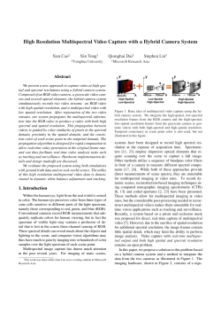 High Resolution Multispectral Video Capture with a