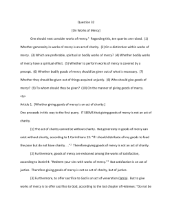 Question 32 [On Works of Mercy] One should next consider works of