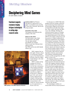 Deciphering Mind Games - The Mind Research Network