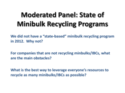 Moderated Panel: State of Minibulk Recycling Programs
