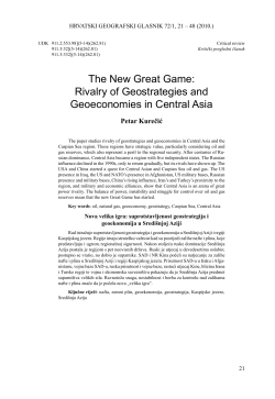 The New Great Game: Rivalry of Geostrategies and Geoeconomies