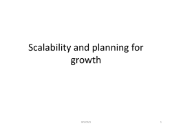 Scalability and planning for growth