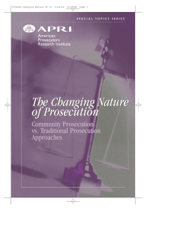 The Changing Nature of Prosecution—Community Prosecution vs