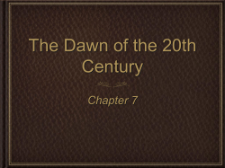 The Dawn of the 20th Century