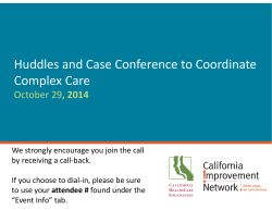 Huddles and Case Conferences to Coordinate Complex Care
