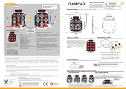 Press the ON/OFF button once to turn on the FlashPad CONNECT