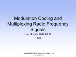 Modulation, Coding, and Multiplexing Radio Frequency Signals