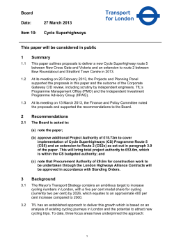 Board Date: 27 March 2013 Item 10: Cycle Superhighways This