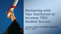 Partnering with Your Institution to Increase TRIO
